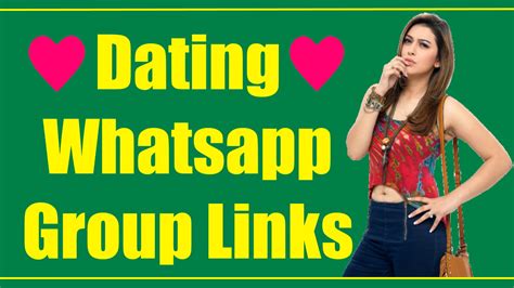 dating whatsapp group links 2020